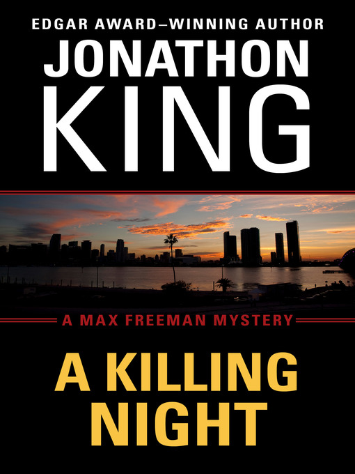 Title details for A Killing Night by Jonathon King - Available